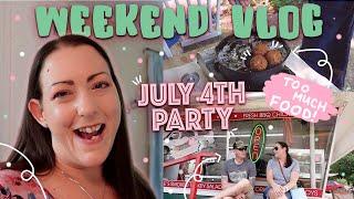 VLOG  S03E02  JULY 4TH WEEKEND  4TH OF JULY PARTY