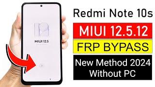 Redmi Note 10s MIUI 12.512 Frp Bypass  New Trick 2024  Bypass Google AccountNo Pc 100% Working