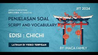 PENJELASAN SOAL SCRIP AND VOCABULARY PART 4 #CHICHI