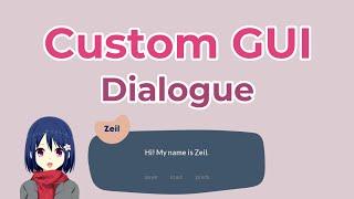 Renpy GUI Customization  Dialogue in RenPy