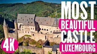 Vianden Castle Luxembourg  Fairytale Castles  4K Drone  Magnificent History