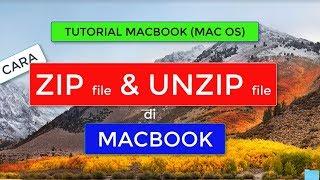 Cara Zip dan Unzip file di Macbook MacOS Tutorial Macbook