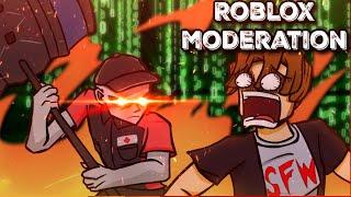 Roblox Moderation in a nutshell