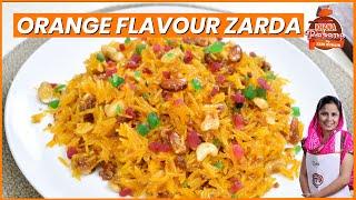 Orange Flavor Zarda  Dawat Wala Zarda  Meethe Chawal  Indian Sweet Rice Recipe  Zebi Zubair