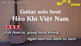 Karaoke Hào Khí Việt Nam - Guitar Solo Beat Acoustic  Anh Trường Guitar