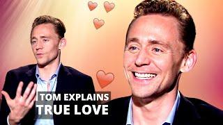 TOM HIDDLESTON Most Romantic Interview EVER  On Falling In LOVE ... Marvel Loki