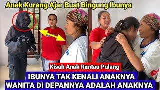 ANAK KURANG AJAR Buat Ibu Tak Kenali Anaknya Saat Anak Rantau Pulang Beri Kejutan Prank Nyamar