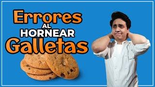 10 ERRORES más comunes al HORNEAR GALLETAS