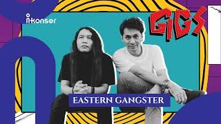 EASTERN GANGSTER - Live at I-GIGS