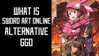 What is Sword Art Online Alternative Gun Gale Online?