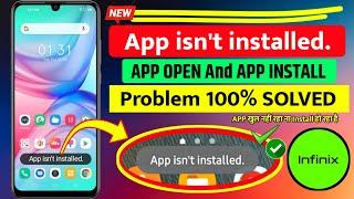 Fix App Isnt Installed Error in Android  Infinix App Isnt Installed Problem Solved