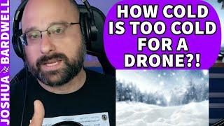 Tips For Flying In The Snow? How Cold Is Too Cold For A Drone? - FPV Questions