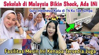 SEKOLAH di MALAYSIA BIKIN SHOCK GURU INDONESIAKENAPA BEDA SAMA di SINI