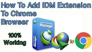 how to add IDM extension to chrome browser 2020