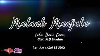 Echa Dewi - Malauk Manjala  OFFICIAL