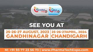 Highlights of PharmaTech & LabTech Expo 2022 Gandhinagar