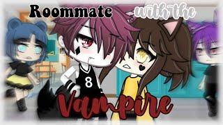 Roommate with the Vampire   GLMM 「 Gacha mini movie 」