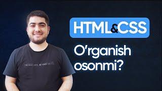 HTML & CSS ni organish osonmi?  Muhammadjavohir Suratov