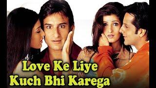 Love Ke Liye Kuch Bhi Karega HD Hindi Full Movie - Saif Ali Khan Sonali Bendre - With Eng Subs