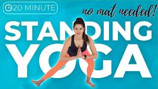 20 minute Full Body STANDING Yoga Flow no mat needed