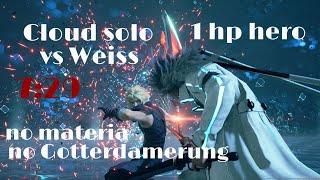 FINAL FANTASY VII REMAKE Cloud solo vs Weiss 729 no materia no Gotterdamerung