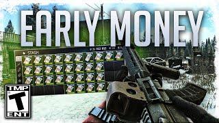 Print Money Early in the Wipe NOW - Escape From Tarkov