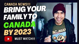 CANADA FAMILY WORK PERMIT  BRING YOUR FAMILY TO CANADA BY 2023