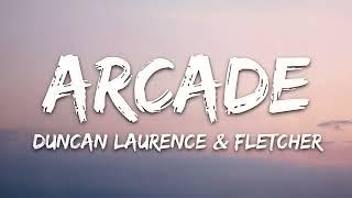 Duncan Laurence - ARCADE Lyrics