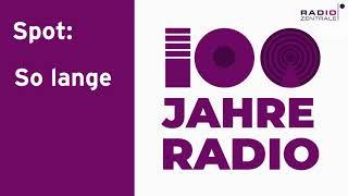 100 Jahre Radio So lange