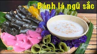 BÁNH LÁ NGŨ SẮC miền quê - Gọi người xa xứ trở về tuổi thơ  Đặc sản miền sông nước