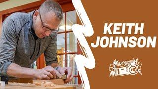 Keith Johnson Making a Living with Custom Furniture and Content Creation