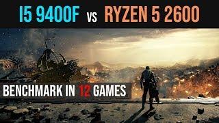 Ryzen 5 2600 vs intel i5 9400f gaming benchmark test