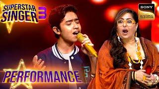 Superstar Singer S3  Dil Kya Kare पर Shubh की Performance को मिली Standing Ovation  Performance