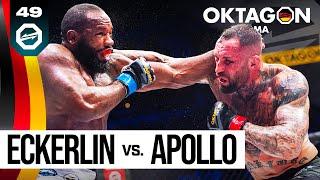 ECKERLIN vs. APOLLO  FULL FIGHT  OKTAGON 49