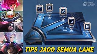 TIPS CEPAT MENGUASAI SEMUA LANE DI MOBILE LEGENDS  SEASON 27