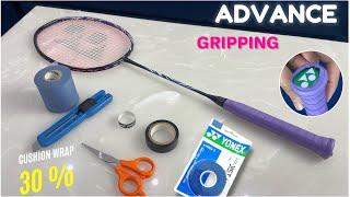 How to apply a Badminton Grip  PRO Technique ?