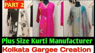 PLUS SIZE Silk Cotton Party Wear Kurti Manufacturer and Wholesale Market Kolkata  Gargee Creation
