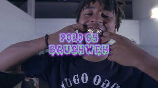 POLO65 -  BAUCHWEH OFFICIAL VIDEO