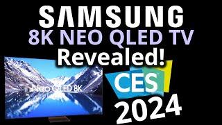 CES 2024 - Samsung QN900D 8K NEO QLED TV revealed with NEW AI processing