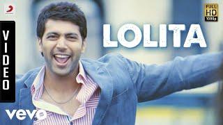 Engeyum Kaadhal - Lolita Video  Jayam Ravi Hansika  Harris