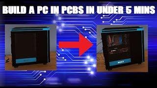 How to build a PC in under 5 minutes in PCBS