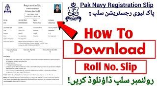 Pak Navy Registration Slip Download  Test Slip  Roll No Slip  How To Download Navy Test Slip PDF