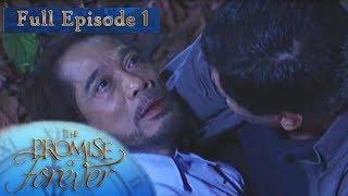 Full Episode 1  The Promise Of Forever