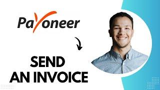 How to Send an Invoice on Payoneer  Payoneer Payment Request Best Method