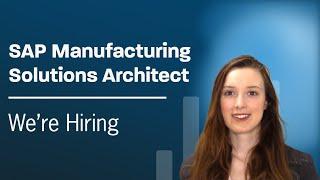 SAP Manufacturing Solutions Architect
