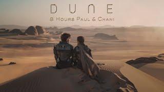 DUNE 8-Hour Paul & Chani - The MOST Peaceful Ambient Music  Relaxation Focus Sleep