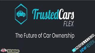 TrustedCars FLEX ICO Review TrustedCars FLEX – changing car ownership forever