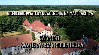 Sztynort Kwatera Joachima von Ribbentropa i MSZ - Niemieckie Kwatery Dowodzenia na Mazurach #4