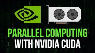 Parallel Computing with Nvidia CUDA