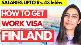 How to get a Job with WORK Sponsorship VISA in FINLAND 2024  Where to move if not UK